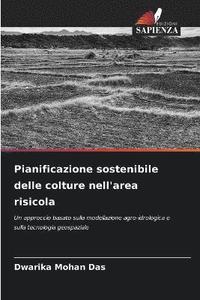 bokomslag Pianificazione sostenibile delle colture nell'area risicola