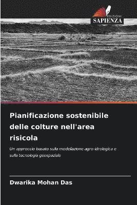 bokomslag Pianificazione sostenibile delle colture nell'area risicola