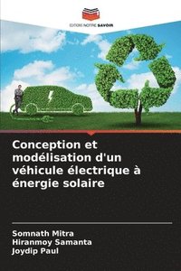 bokomslag Conception et modélisation d'un véhicule électrique à énergie solaire