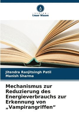 Mechanismus zur Reduzierung des Energieverbrauchs zur Erkennung von "Vampirangriffen"
