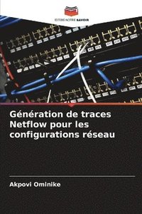 bokomslag Génération de traces Netflow pour les configurations réseau