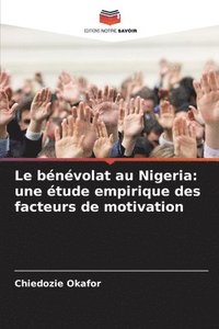 bokomslag Le bénévolat au Nigeria: une étude empirique des facteurs de motivation