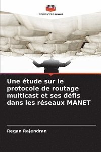 bokomslag étude sur le protocole de routage multicast et ses défis dans les réseaux MANET