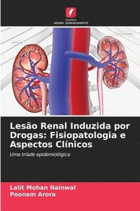 bokomslag Lesão Renal Induzida por Drogas: Fisiopatologia e Aspectos Clínicos