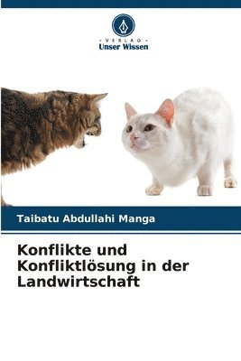 bokomslag Konflikte und Konfliktlösung in der Landwirtschaft