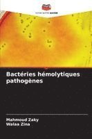 bokomslag Bactéries hémolytiques pathogènes