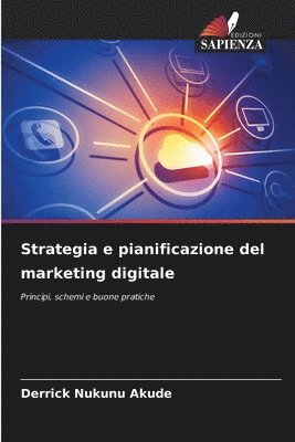 bokomslag Strategia e pianificazione del marketing digitale