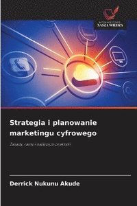 bokomslag Strategia i planowanie marketingu cyfrowego