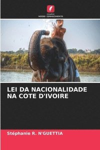 bokomslag Lei Da Nacionalidade Na Cote d'Ivoire
