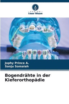 bokomslag Bogendrähte in der Kieferorthopädie