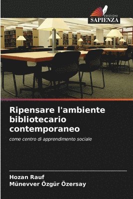 Hozan Rauf, Münevver Özgür Özersay - Ripensare l'ambiente bibliotecario contemporaneo, Häftad