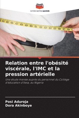 bokomslag Relation entre l'obésité viscérale, l'IMC et la pression artérielle