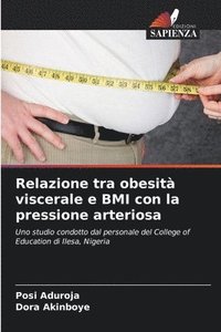 bokomslag Relazione tra obesità viscerale e BMI con la pressione arteriosa
