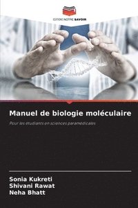 bokomslag Manuel de biologie moléculaire