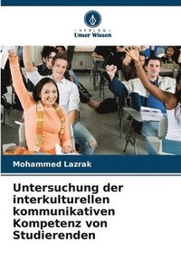 bokomslag Untersuchung der interkulturellen kommunikativen Kompetenz von Studierenden