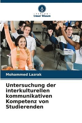 bokomslag Untersuchung der interkulturellen kommunikativen Kompetenz von Studierenden