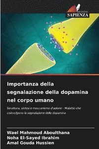bokomslag Importanza della segnalazione della dopamina nel corpo umano