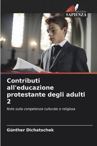 bokomslag Contributi all'educazione protestante degli adulti 2