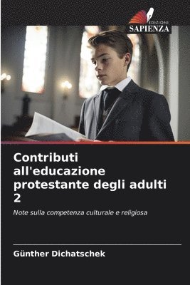 Günther Dichatschek - Contributi all'educazione protestante degli adulti 2, Häftad