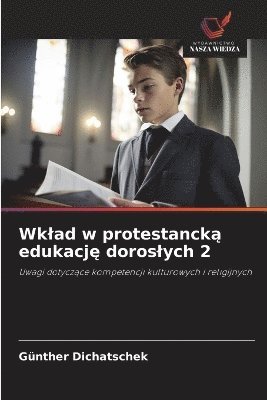 bokomslag Wklad w protestanck? edukacj? doroslych 2