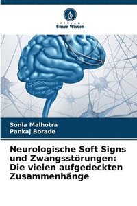 bokomslag Neurologische Soft Signs und Zwangsstörungen