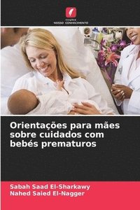 bokomslag Orientações para mães sobre cuidados com bebés prematuros