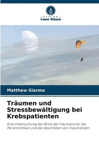 bokomslag Träumen und Stressbewältigung bei Krebspatienten