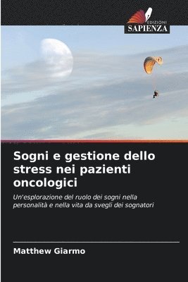 bokomslag Sogni e gestione dello stress nei pazienti oncologici