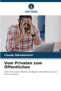bokomslag Vom Privaten zum Öffentlichen