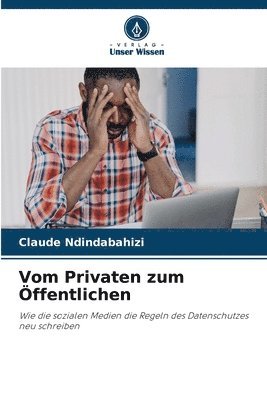 bokomslag Vom Privaten zum Öffentlichen