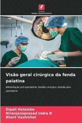 Visão geral cirúrgica da fenda palatina