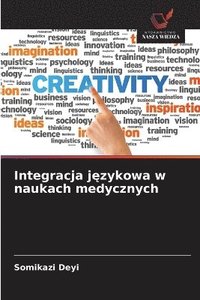 bokomslag Integracja j?zykowa w naukach medycznych