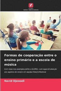 bokomslag Formas de cooperação entre o ensino primário e a escola de música