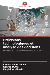 bokomslag Prévisions technologiques et analyse des décisions