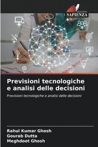 bokomslag Previsioni tecnologiche e analisi delle decisioni