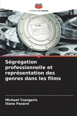 bokomslag Ségrégation professionnelle et représentation des genres dans les films