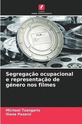 Segregação ocupacional e representação de género nos filmes