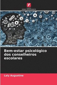 bokomslag Bem-estar psicológico dos conselheiros escolares