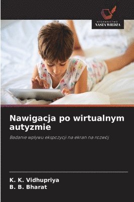 bokomslag Nawigacja po wirtualnym autyzmie
