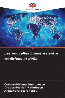 bokomslag Les nouvelles Lumières entre traditions et défis