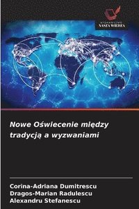 bokomslag Nowe O?wiecenie mi?dzy tradycj? a wyzwaniami