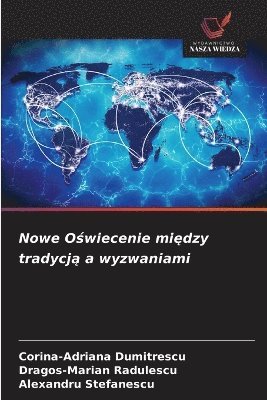 bokomslag Nowe O?wiecenie mi?dzy tradycj? a wyzwaniami