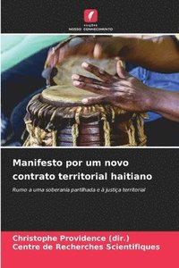 bokomslag Manifesto por um novo contrato territorial haitiano