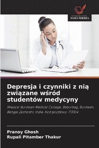 bokomslag Depresja i czynniki z ni? zwi?zane w?ród studentów medycyny