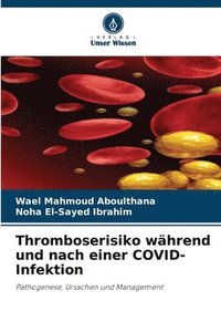 bokomslag Thromboserisiko während und nach einer COVID-Infektion
