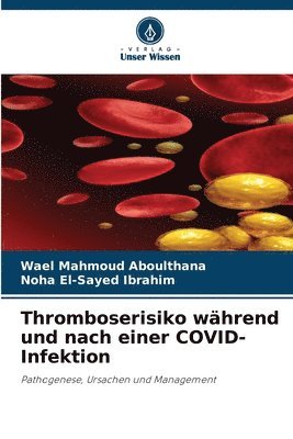 bokomslag Thromboserisiko während und nach einer COVID-Infektion