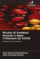 bokomslag Rischio di trombosi durante e dopo l'infezione da COVID