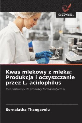 Kwas mlekowy z mleka