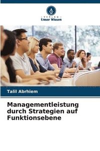 bokomslag Managementleistung durch Strategien auf Funktionsebene