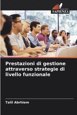 Talil Abrhiem - Prestazioni di gestione attraverso strategie di livello funzionale, Häftad